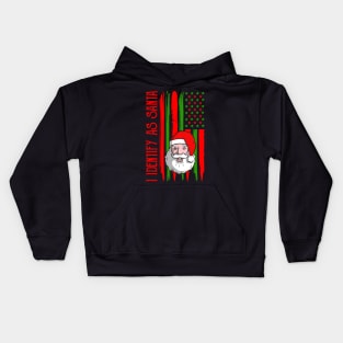 I Identify As Santa Kids Hoodie